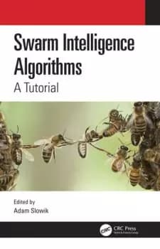 Swarm Intelligence AlgorithmsA Tutorial