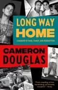 long way home a memoir of fame family and redemption