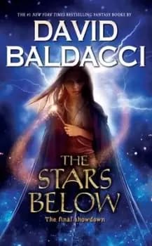 The Stars Below (Vega Jane, Book 4) by David Baldacci