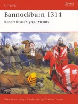 Bannockburn 1314 by Peter Armstrong Paperback