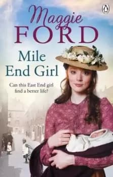 Mile End girl - Maggie Ford - Paperback - Used