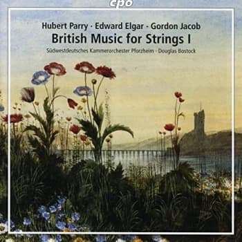 Südwestdeutsches Kammerorchester Pforzheim - Hubert Parry/Edward Elgar/Gordon Jacob: British Music... CD