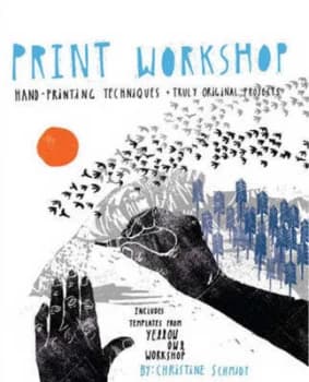 Print Workshop by Christine Schmidt Paperback
