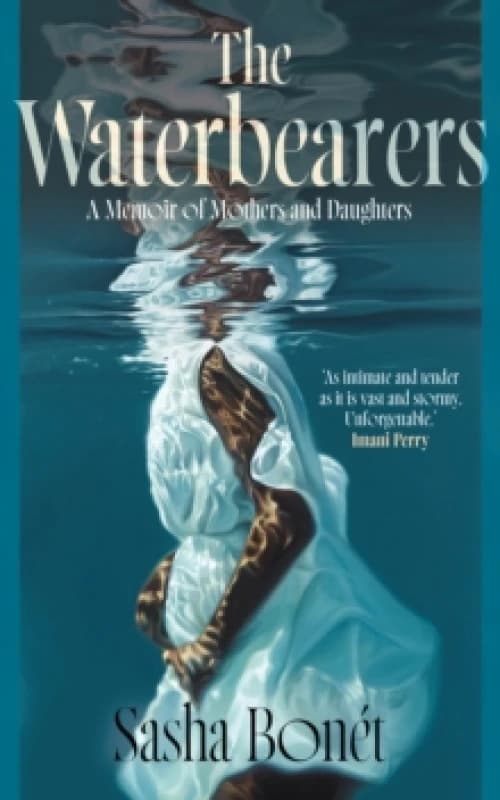 The Waterbearers : A Memoir of Mothers and Daughters Paperback / softback