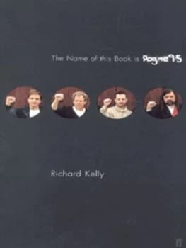 The Name of This Book Is Dogme95 by Richard T. Kelly Book
