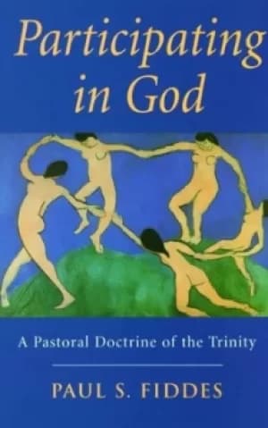 Participating in God by Paul Fiddes