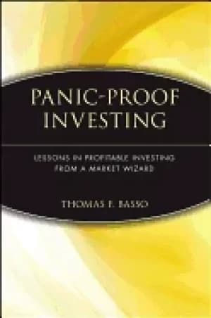 panic proof investing lessons in profitable investing from a market wizard