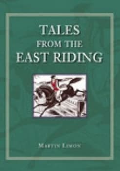 Tales from the East Riding by Martin Limon Paperback