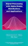 signal processing with alpha stable distributions and applications