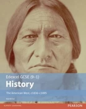 Edexcel Gcse 9-1 History. the American West C1835-C1895 by Rob Bircher Book