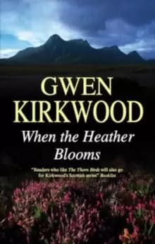 When the Heather Blooms