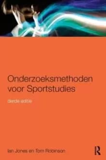 Onderzoeksmethoden voor Sportstudies : 3e druk