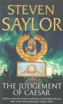 The Judgement of Caesar by Steven Saylor Paperback