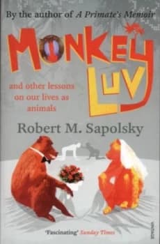 Monkeyluv by Robert M Sapolsky Paperback