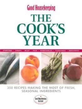 The Cooks Year by Barbara Dixon and Good Housekeeping Institute and National Magazine Company Hardback