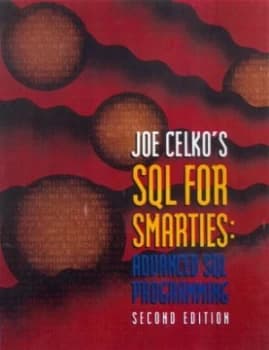 Joe Celkos Sql for Smarties by Joe Celko Book