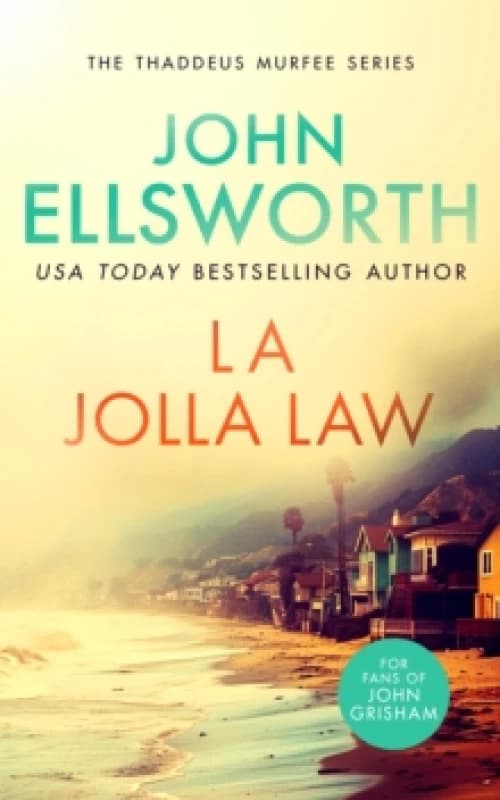 La Jolla Law. Paperback. By John Ellsworth Books