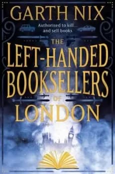 The left-handed booksellers of London - Garth Nix - Paperback - Used