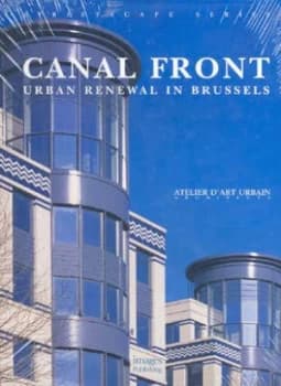Canal Front by Charlotte Mikolajczak and Laure Eggericx and Atelier Dart Urbain Hardback