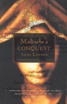 Malinches Conquest by Anna Lanyon Paperback