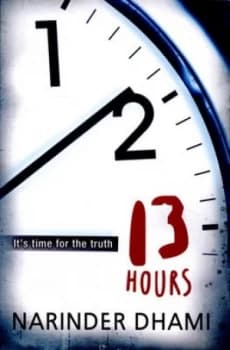 13 Hours by Narinder Dhami Paperback