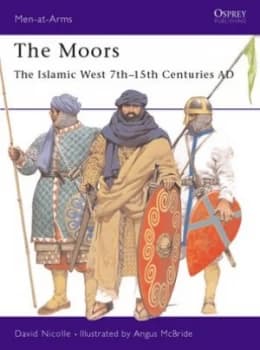The Moors by David Nicolle Book