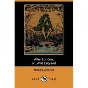 After London or Wild England dodo Press by Richard Jefferies Paperback