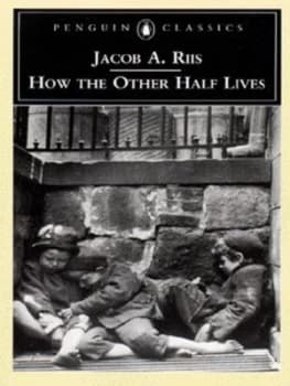 How the Other Half Lives by Jacob A. Riis Book