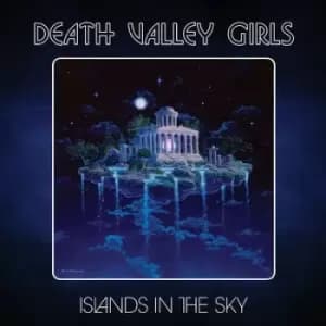 Islands in the Sky by Death Valley Girls CD Album