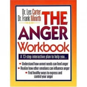 The Anger Workbook by Les Carter and Frank B Minirth Book
