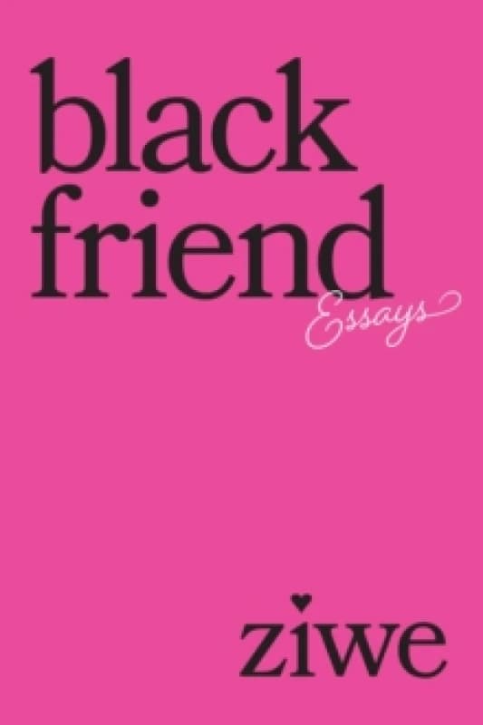 Black Friend : Essays Paperback / softback