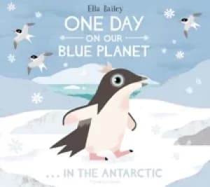 one day on our blue planet in the antarctic