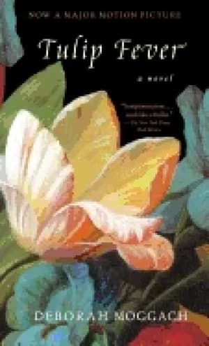 tulip fever a novel