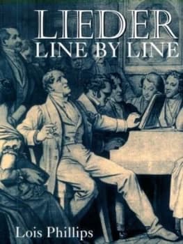 Lieder Line by Line and Word for Word by Lois Phillips Book