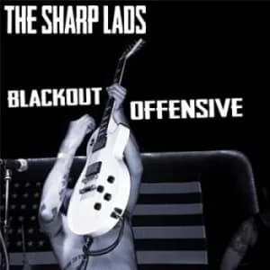 Blackout Offensive by The Sharp Lads CD Album