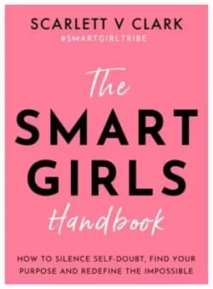 The smart girls handbook by Scarlett V. Clark