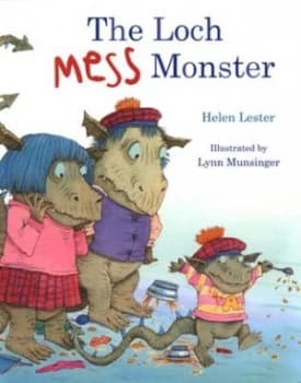 The Loch Mess Monster by Helen Lester Book