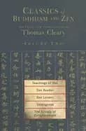 classics of buddhism and zen volume two the collected translations of thoma