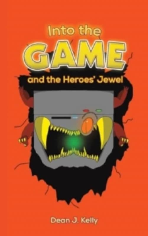 Into the Game and the Heroes' Jewel. Paperback. By Dean J Kelly Books