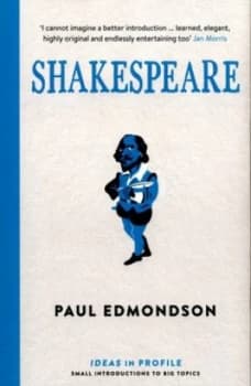 Shakespeare by Paul Edmondson Book