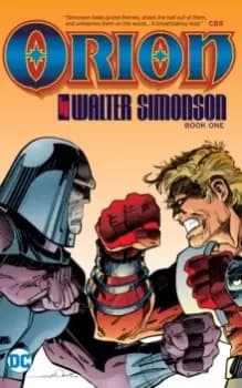 Orion By Walt Simonson Book One