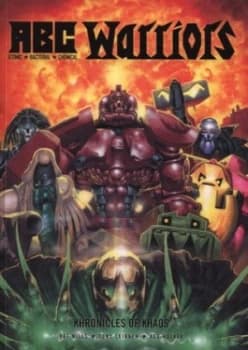 Krhonicles i.E. Khronicles of Khaos by Pat Mills and Tony Skinner and Kevin Walker Book