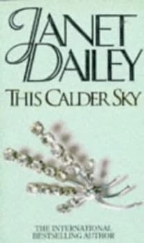 This Calder Sky by Janet Dailey Paperback