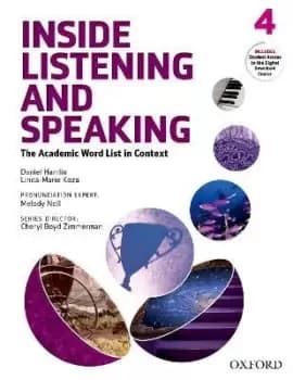 Inside Listening and Speaking: Level Four: Student by Daniel E Hamlin