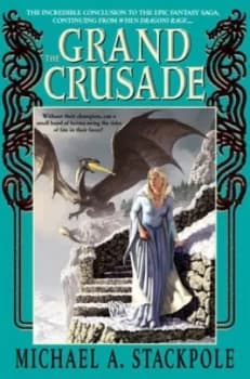 The Grand Crusade by Michael a Stackpole Book
