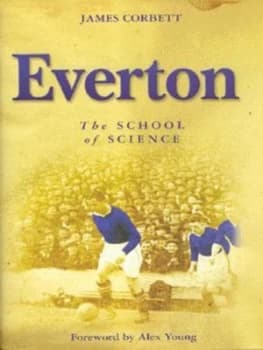 Everton by James Corbett Hardback