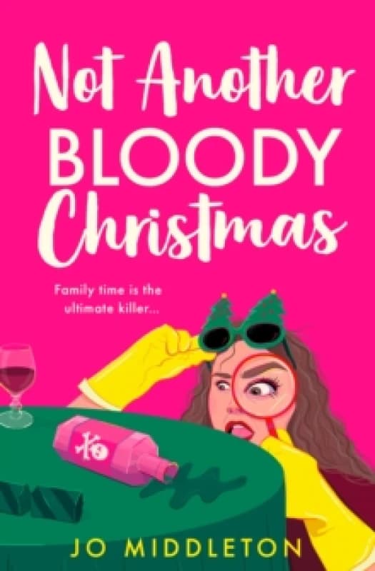 Not Another Bloody Christmas. Paperback. By Jo Middleton Books