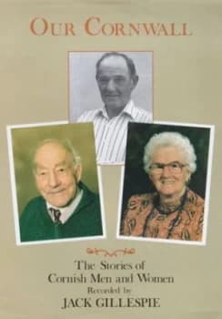 Our Cornwall by Jack Gillespie Paperback