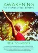 awakening your power of self healing