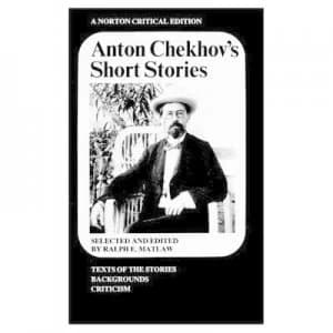Anton Chekhovs Short Stories nce by Anton Chekhov Paperback